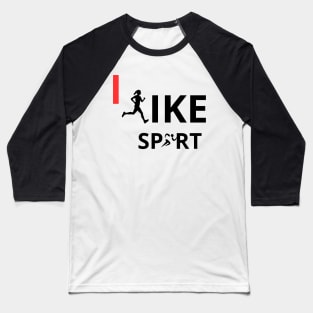 I LIKE SPORT Baseball T-Shirt